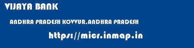 VIJAYA BANK  ANDHRA PRADESH KOVVUR,ANDHRA PRADESH    micr code